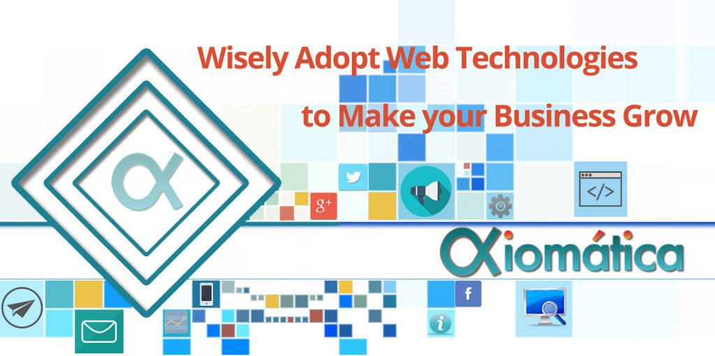 Wisely Adopt Web Technologies